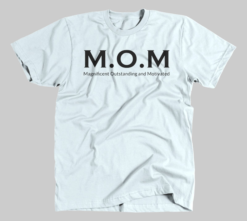 M.O.M (Magnificent Outstanding and Motivated) - Light Blue tee