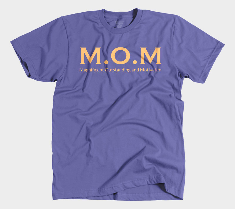 M.O.M (Magnificent Outstanding and Motivated) - Purple tee