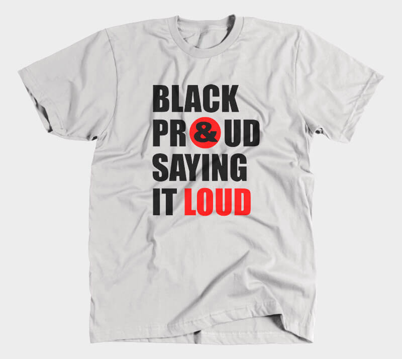 Black Proud and Saying it Loud - Heather Grey tee