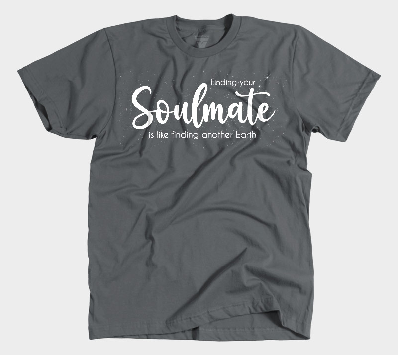 Finding Your Soulmate is Like Finding Another Earth - Heavy Metal tee