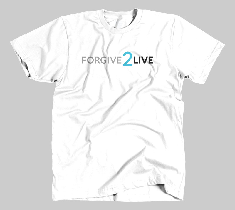 Forgive 2 Live - White tee