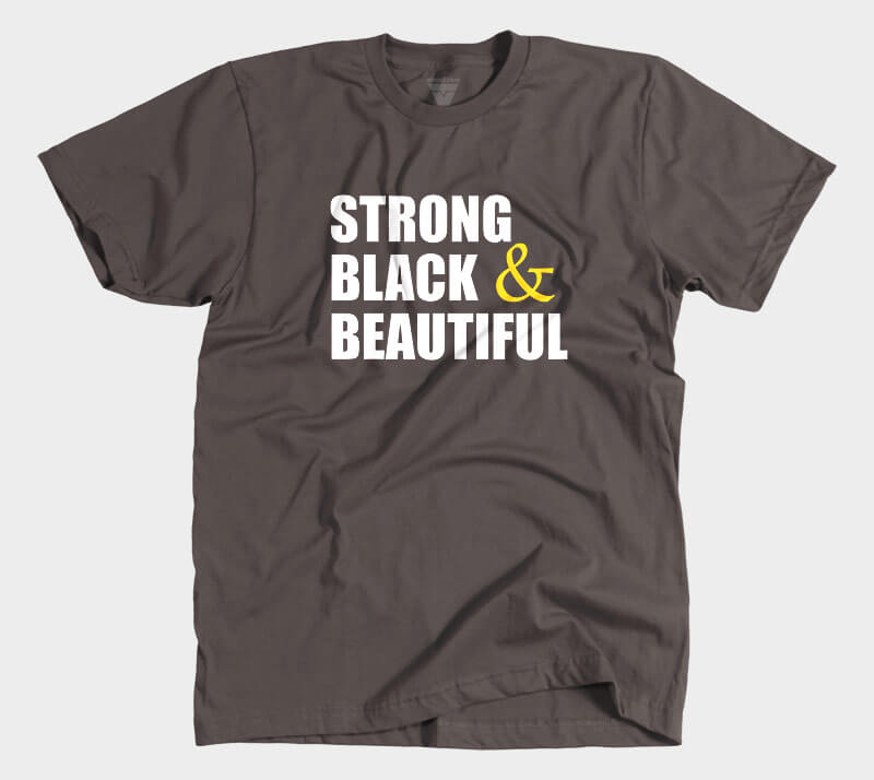 Strong Black & Beautiful - Chocolate tee