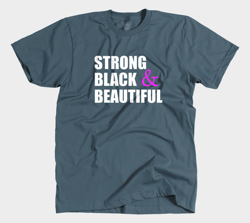 Strong Black & Beautiful - Indigo tee