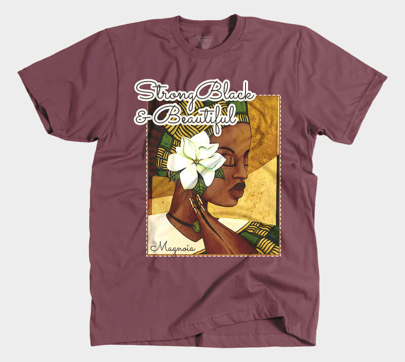 Strong Black and Beautiful Magnolia - Maroon tee