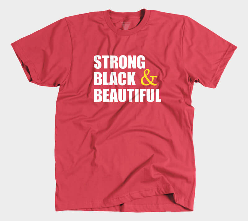 Strong Black & Beautiful - Red tee