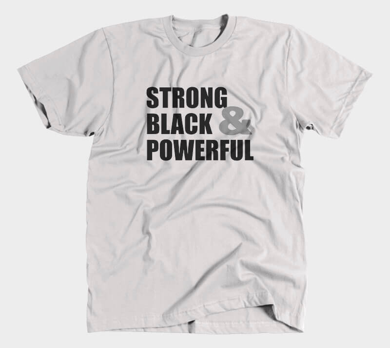 Strong Black & Powerful - Heather Grey tee