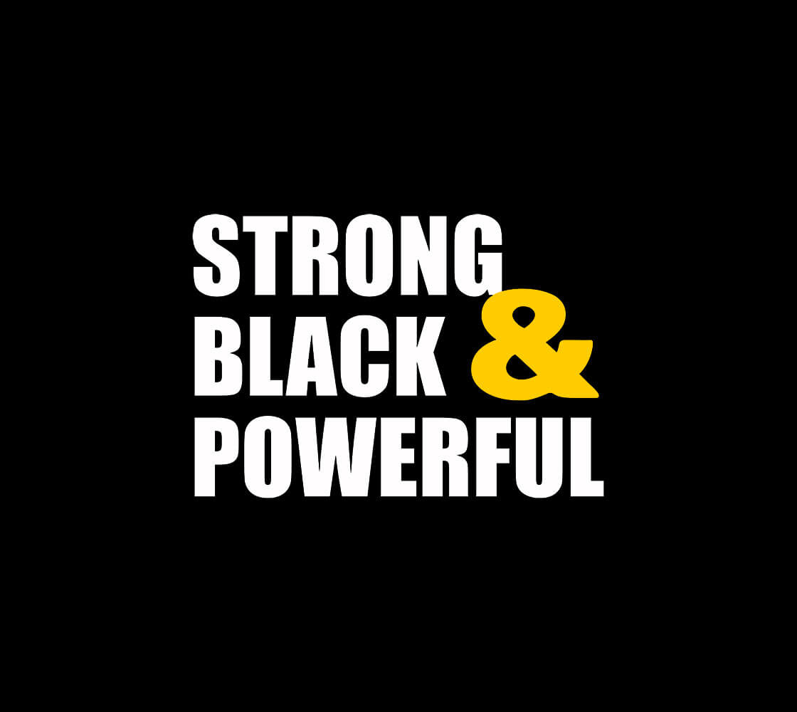 Strong Black & Powerful T-Shirt Zoomed