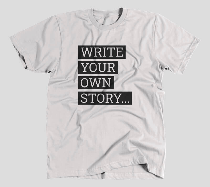 Write Your Own Story - Heather Grey tee