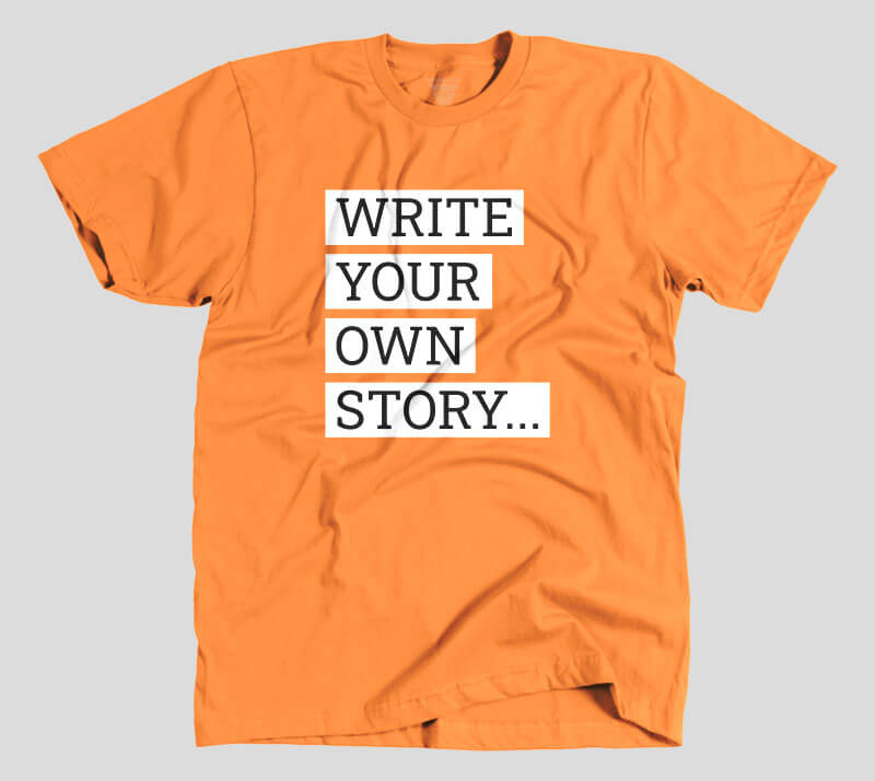 Write Your Own Story - Orange tee