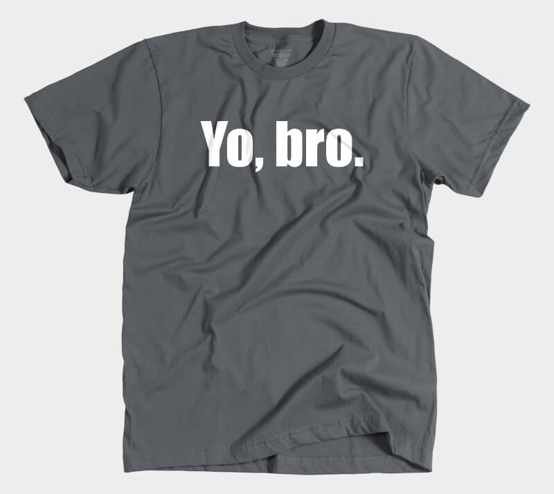 Yo Bro - Heavy Metal tee