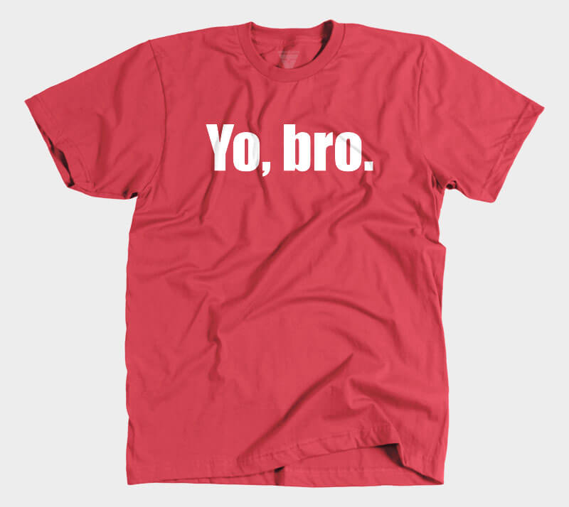 Yo Bro - Red tee